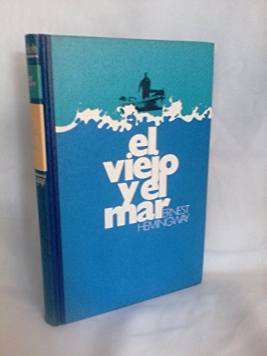 El viejo y el mar (círculo de lectores)