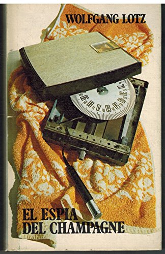 9788422605683_el-espia-del-champagne-circulo-de-lectores_front-1.jpg El espia del champagne (circulo de lectores)