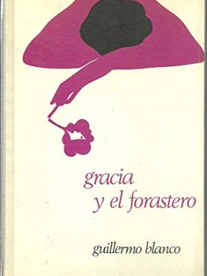 Gracia y el forastero