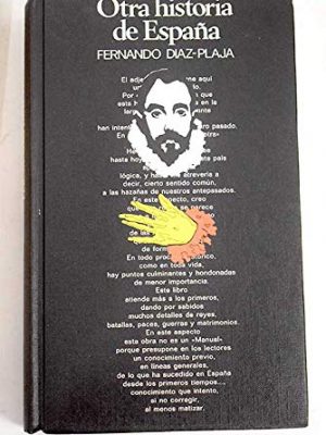9788422606147_otra-historia-de-espana-la_front-3.jpg Otra historia de españa, la