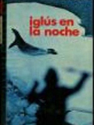 Iglus en la noche