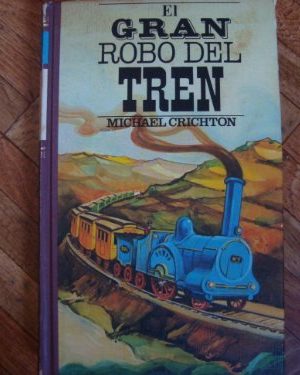 Gran robo del tren, el