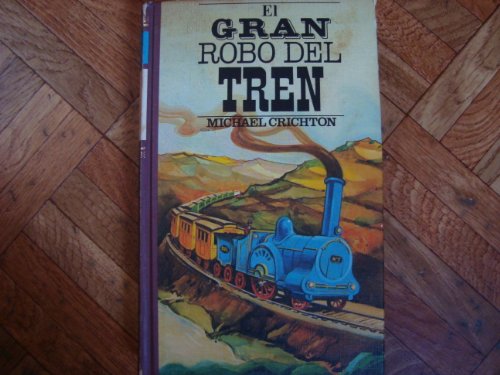9788422608035_gran-robo-del-tren-el_front-2.jpg Gran robo del tren, el