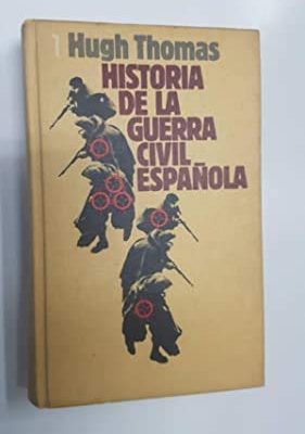Historia de la guerra civil española, i