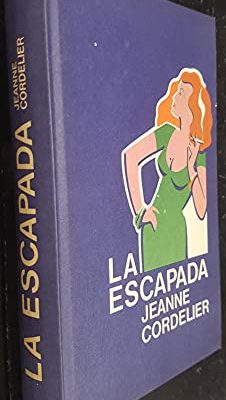 La escapada