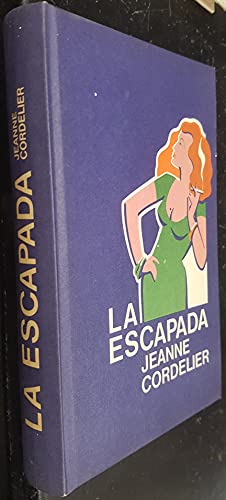 La escapada