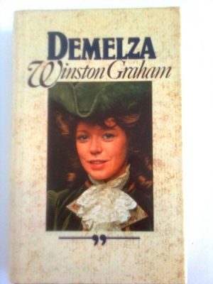 Demelza (the poldark saga)