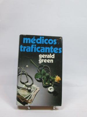 Médicos y traficantes