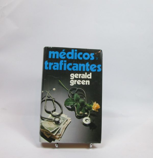 Médicos y traficantes