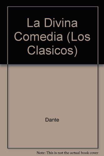 La divina comedia (los clasicos)