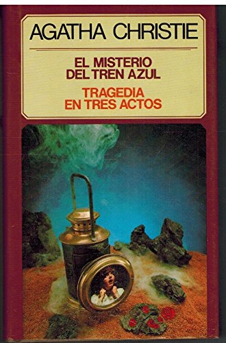 9788422612759_el-misterio-del-tren-azul-tragedia-en-tres-actos_front-1.jpg El misterio del tren azul ; tragedia en tres actos