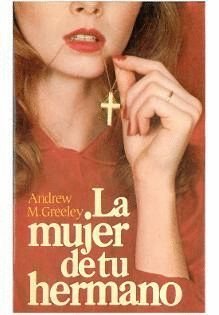 La mujer de tu hermano