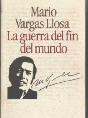 La guerra del fín del mundo