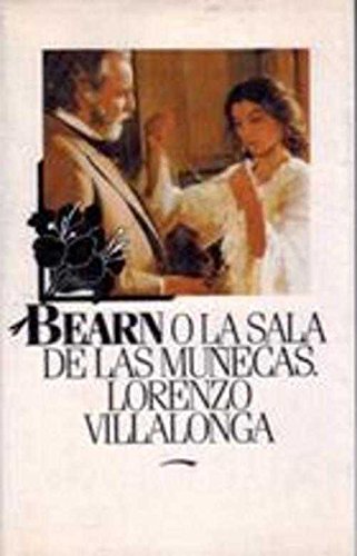 Bearn o la sala de las muñecas.