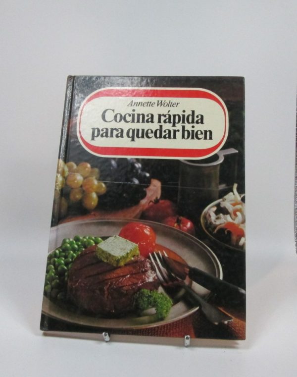 Cocina rápida para quedar bien
