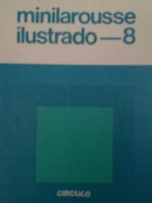 Minilarousse ilustrado 8