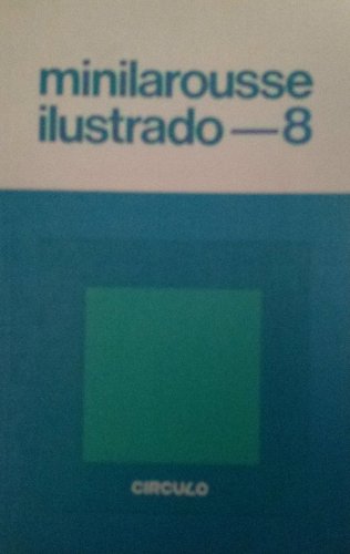 Minilarousse ilustrado 8