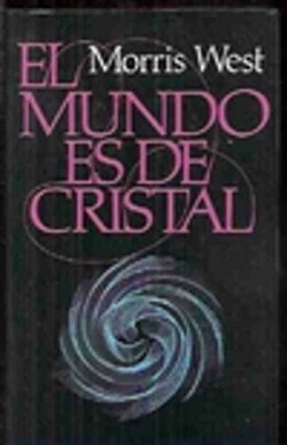 El mundo es de cristal
