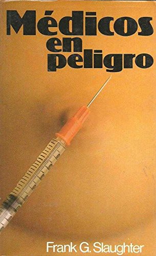 Medicos en peligro.