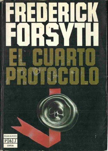 El cuarto protocolo