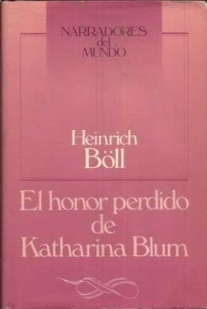 9788422620303_el-honor-perdido-de-katharina-blum_front-1.jpg El honor perdido de katharina blum