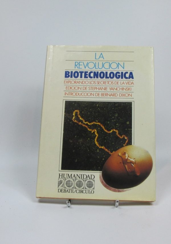 La revolución biotecnológica