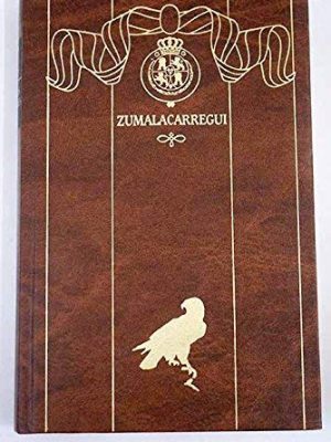 Episodios nacionales, tercera serie, vol. 21. zumalacárregui