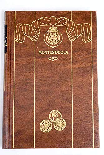 Episodios nacionales, tercera serie, vol. 28. montes de oca