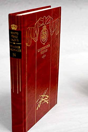 Episodios nacionales, cuarta serie, vol. 34. la revolución de julio