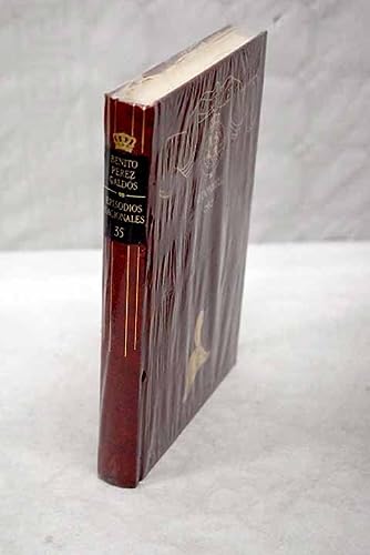 Episodios nacionales, cuarta serie, vol. 35. o'donnell