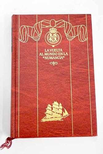 Episodios nacionales. cuarta serie. vol. 38. la vuelta al mundo en la numancia