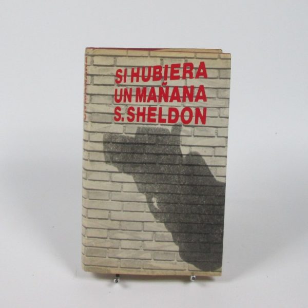 Si hubiera un mañana