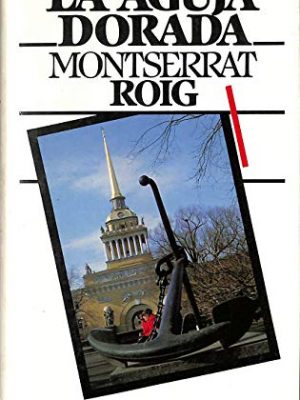 9788422621379_la-aguja-dorada_front-1.jpg La aguja dorada