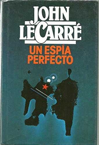 9788422621669_un-espia-perfecto_front-2.jpg Un espia perfecto