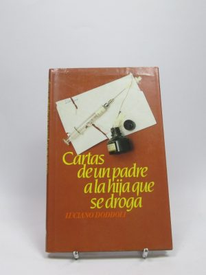 9788422621744_cartas-de-un-padre-a-la-hija-que-se-droga_front-5.jpg Cartas de un padre a la hija que se droga
