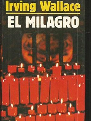 El milagro.
