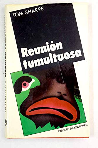 Reunion tumultuosa