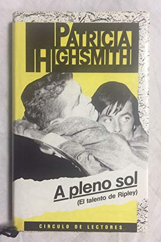 9788422622871_a-pleno-sol-el-talento-de-ripley_front-5.jpg A pleno sol: (el talento de ripley)