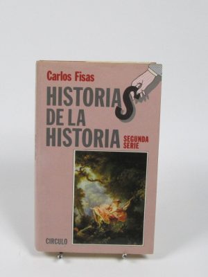 Historias de la historia. segunda serie
