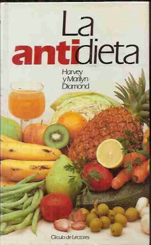 La antidieta.