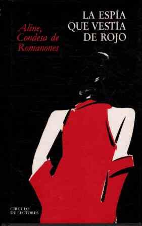 La espía que vestía de rojo