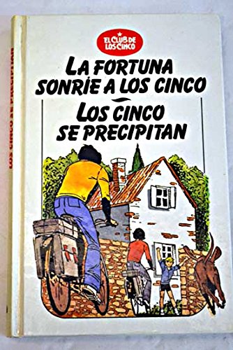 9788422625315_la-fortuna-sonrie-a-los-cinco-los-cinco-se-precipitan-una-aventura-de-los-personajes-creados-por-_front-1.jpg La fortuna sonrie a los cinco: los cinco se precipitan : una aventura de los personajes creados por enid blyton