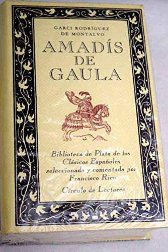 Amadís de gaula .