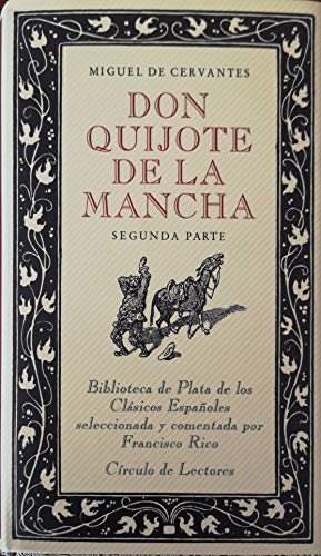 Don quijote de la mancha. vol. ii