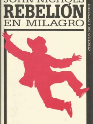 Rebelión en milagro