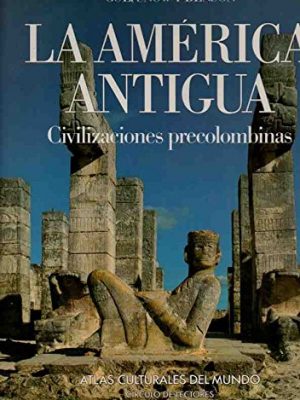 9788422628965_la-america-antigua-civilizaciones-precolombinas_front-1.jpg La america antigua. civilizaciones precolombinas.