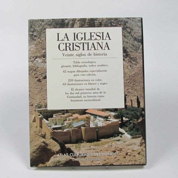 La iglesia cristiana: veinte siglos de historia