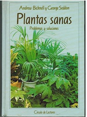 9788422630043_plantas-sanas-problemas-y-soluciones_front-2.jpg Plantas sanas: problemas y soluciones