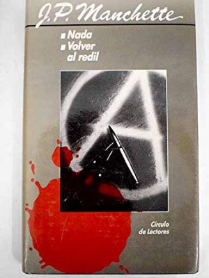 Nada ; volver al redil