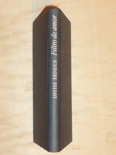 9788422631828_filtro-de-amor_front-5.jpg Filtro de amor